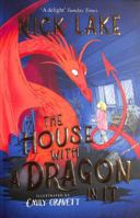 The House with a Dragon in It 1471194876 Book Cover