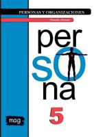 Persona: Blanco y negro (Personas y Organizaciones) (Volume 5) 1719256829 Book Cover