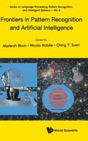 Frontiers in Pattern Recognition and Artificial Intelligence (Language Processing, Pattern Recognition, and Intelligent Systems) 9811203350 Book Cover