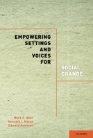 Empowering Settings and Voices for Social Change 0195380576 Book Cover