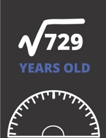 Square Root Of 729 Years Old: Graph Paper Jurnal Notebook - Math Square Root of 729, 27 Years Old Graphing Paper 27th Birthday Gift for Twenty Seven Years Old Math Lover Bday Gift Idea Large (8.5 X 11 1676304096 Book Cover