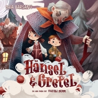 Hansel & Gretel (Italian Edition) B0HGTLNMZH Book Cover