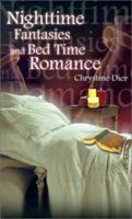 Nighttime Fantasies and Bed Time Romance 0759651620 Book Cover