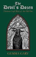 The Devil's Dozen Thirteen Craft Rites of The Old One 1909602191 Book Cover
