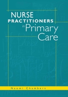 Nurse Practitioners in Primary Care 1857752988 Book Cover