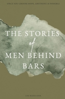 The stories of men behind bars - English Edition B0BCDGWKJZ Book Cover