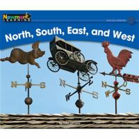 North, South, East, And West (Rising Readers) 1607193248 Book Cover