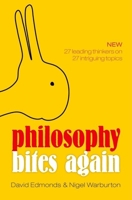 Philosophy Bites Again 0198702698 Book Cover