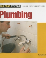 Plumbing (For Pros By Pros) 1561588172 Book Cover
