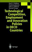 Technological Competition, Employment and Innovation Policies in OECD Countries 3540634398 Book Cover