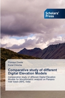 Comparative study of different Digital Elevation Models 6138973437 Book Cover