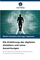 Die Einführung des digitalen Zeitalters und seine Auswirkungen 6205594307 Book Cover