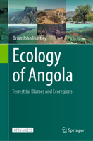 Ecology of Angola: Terrestrial Biomes and Ecoregions 3031189221 Book Cover