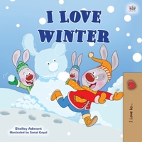 I Love Winter (English Polish Bilingual Book for Kids) 152593869X Book Cover