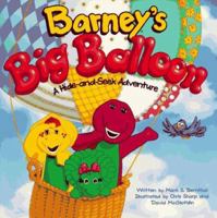 Barney's Big Balloon: A Hide-And-Seek Adventure 1570640440 Book Cover
