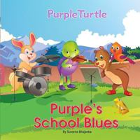 Purple's School Blues Story Book 9381070989 Book Cover