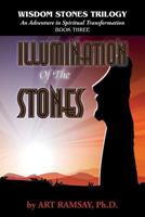 Illumination of the Stones 0971594635 Book Cover