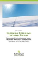 Severnye Betonnye Plotiny Rossii 3659980544 Book Cover