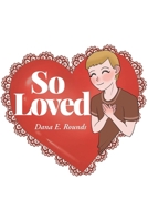 So Loved B0FFKKRK8G Book Cover