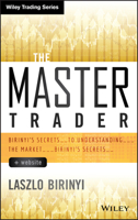The Master Trader, + Website: Birinyi's Secrets to Understanding the Market 1118774736 Book Cover