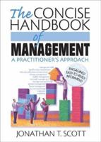 The Concise Handbook Of Management: A Practitioner's Approach 0789026481 Book Cover