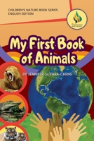My First Book of Animals (English Only Edition) 1735611034 Book Cover