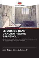 Le Suicide Dans l'Ancien Régime Espagnol 6205734958 Book Cover