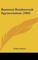 Buntetesi Rendszerunk Egyszerusitese (1904) 1160312559 Book Cover