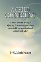 A Child Connecting 1414064977 Book Cover