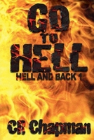 Go To Hell (Hell and Back) B0F4ZQPYM4 Book Cover