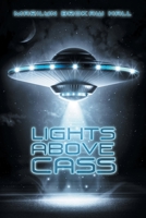 Lights Above Cass 1796078328 Book Cover