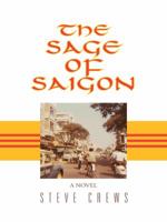 The Sage of Saigon 1490742123 Book Cover