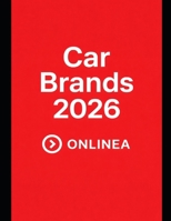 Car Brands 2026 (Best Brands) B0GBXP5VB9 Book Cover