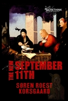 The New September 11th: Solving the COVID-19 Pandemic 8793987919 Book Cover
