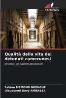 Qualità della vita dei detenuti camerunesi (Italian Edition) 6208090598 Book Cover
