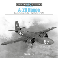 A-20 Havoc: Douglas's Attack Bomber / Night Fighter in WWII 0764361732 Book Cover