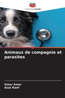Animaux de compagnie et parasites (French Edition) 6208972949 Book Cover