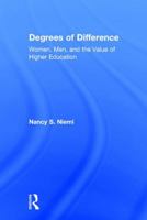 Degrees of Difference: Women, Men, and the Value of Higher Education 1138697427 Book Cover