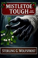 Mistletoe Tough B0GG4DX11X Book Cover