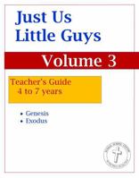 Just Us Little Guys: Teacher's Guide-4 to7 years, Volume 3 B0GLJ14KTQ Book Cover