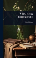 A House In Bloomsbury 1024474968 Book Cover