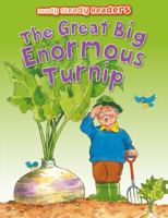 The Great Big Enormous Turnip 1782705120 Book Cover