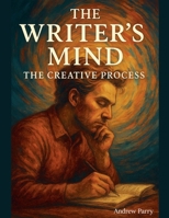 The Writer's Mind B0FD59RF2V Book Cover