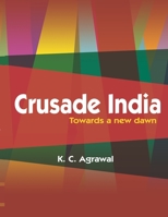 Crusade India 9390266165 Book Cover