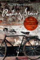 Painting Stories: Lives and Legacies from an Indian Crafts Village 1487527330 Book Cover