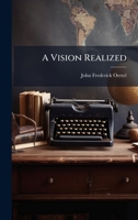A Vision Realized 1023928949 Book Cover