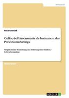 Online-Self-Assessments als Instrument des Personalmarketings: Vergleichende Betrachtung und Ableitung einer Stärken-/ Schwächenanalyse 3656702500 Book Cover