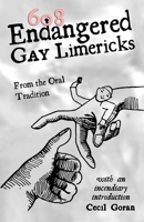 608 Endangered Gay Limericks: From the Oral Tradition B084P4HTG5 Book Cover