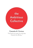 The Ambitious Collective B08XGSTL8D Book Cover
