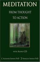 Meditation from Thought to Action (Book & Audio CD) 0967911362 Book Cover